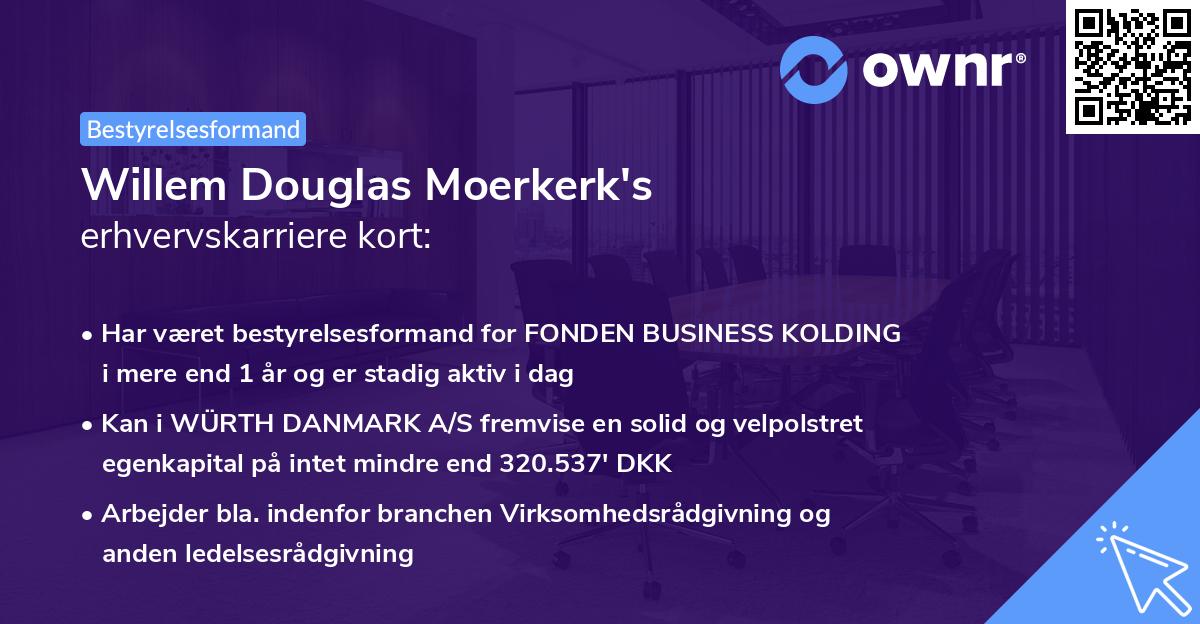 Willem Douglas Moerkerk's erhvervskarriere kort