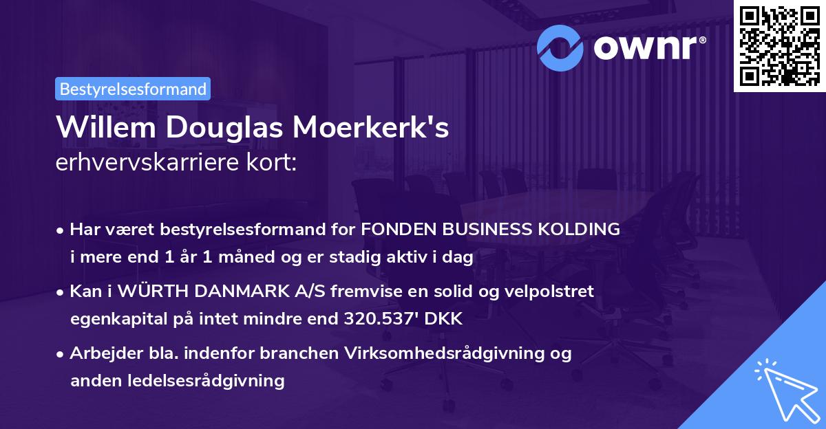 Willem Douglas Moerkerk's erhvervskarriere kort