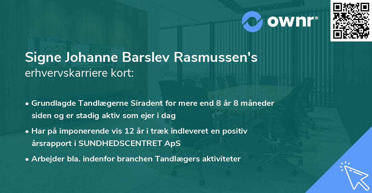 Signe Johanne Barslev Rasmussen's erhvervskarriere kort