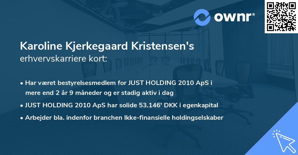 Karoline Kjerkegaard Kristensen's erhvervskarriere kort