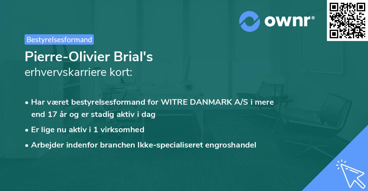 Pierre-Olivier Brial's erhvervskarriere kort