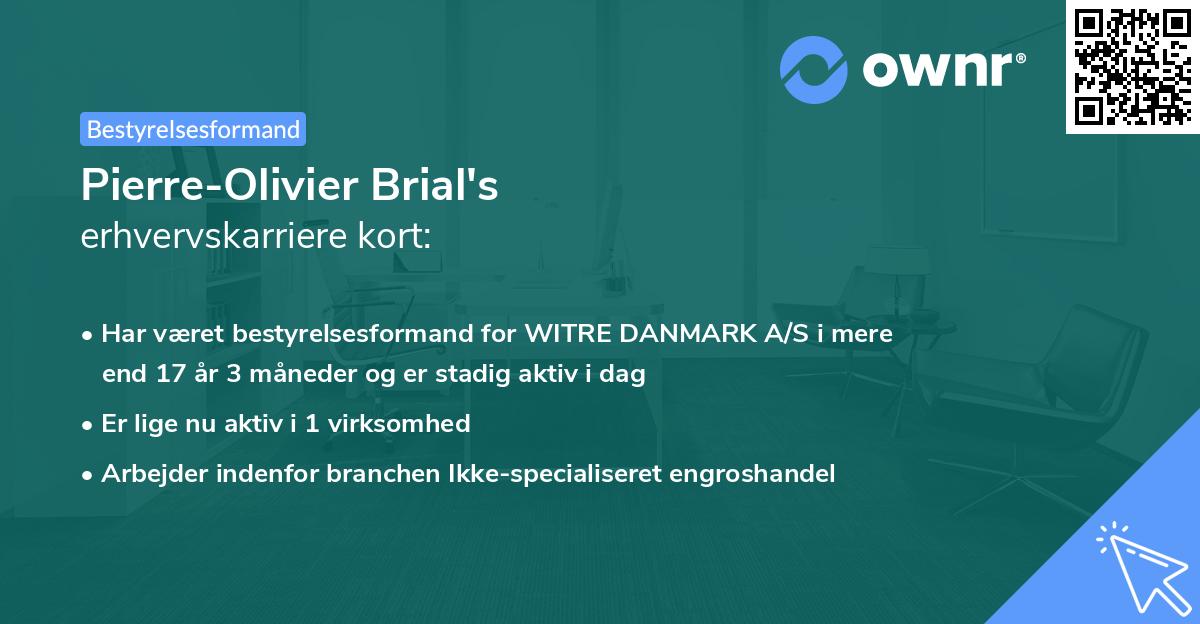 Pierre-Olivier Brial's erhvervskarriere kort