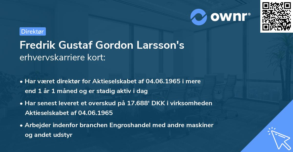 Fredrik Gustaf Gordon Larsson's erhvervskarriere kort