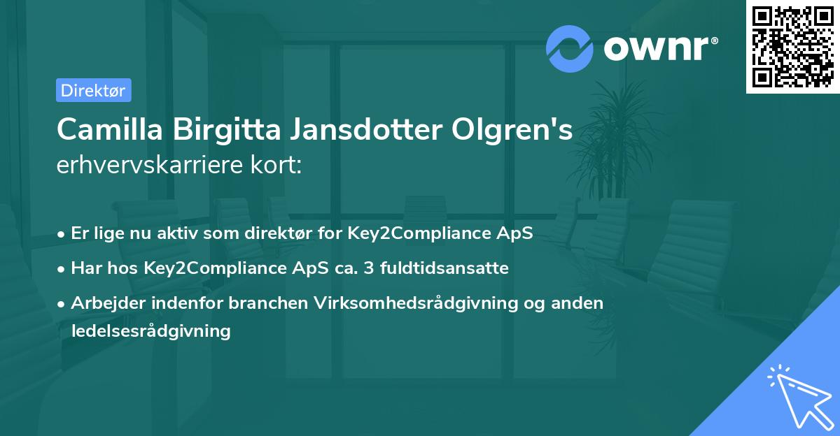 Camilla Birgitta Jansdotter Olgren's erhvervskarriere kort