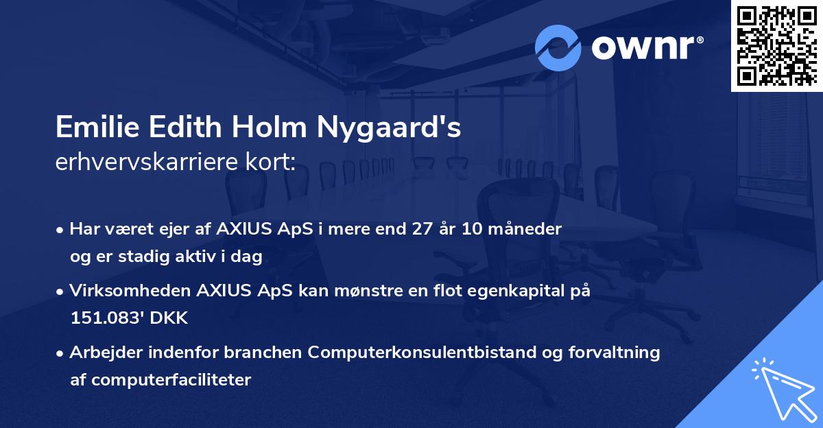 Emilie Edith Holm Nygaard's erhvervskarriere kort