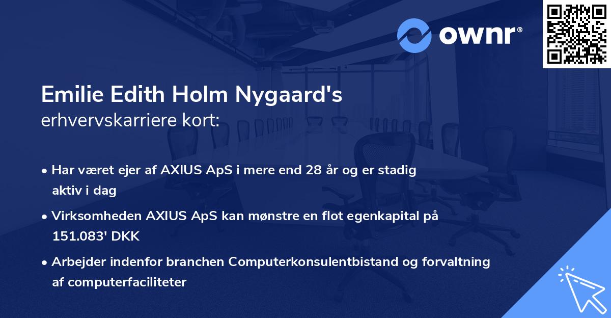 Emilie Edith Holm Nygaard's erhvervskarriere kort