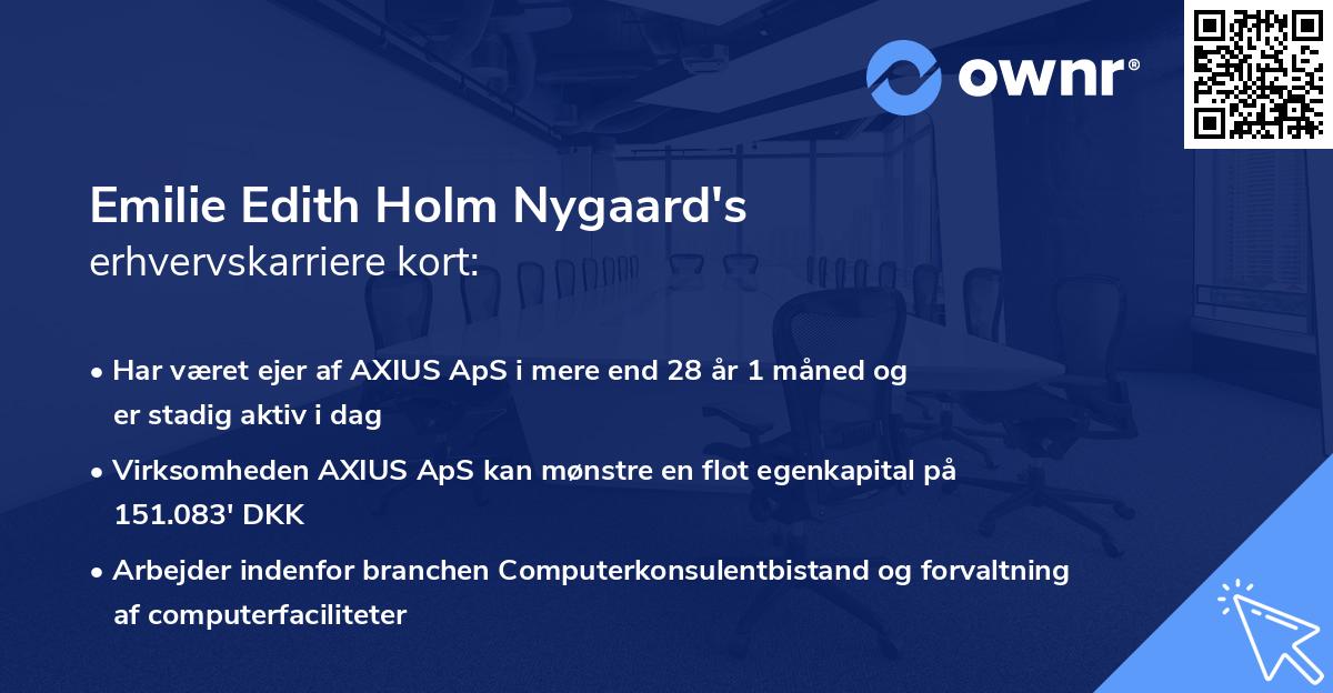 Emilie Edith Holm Nygaard's erhvervskarriere kort