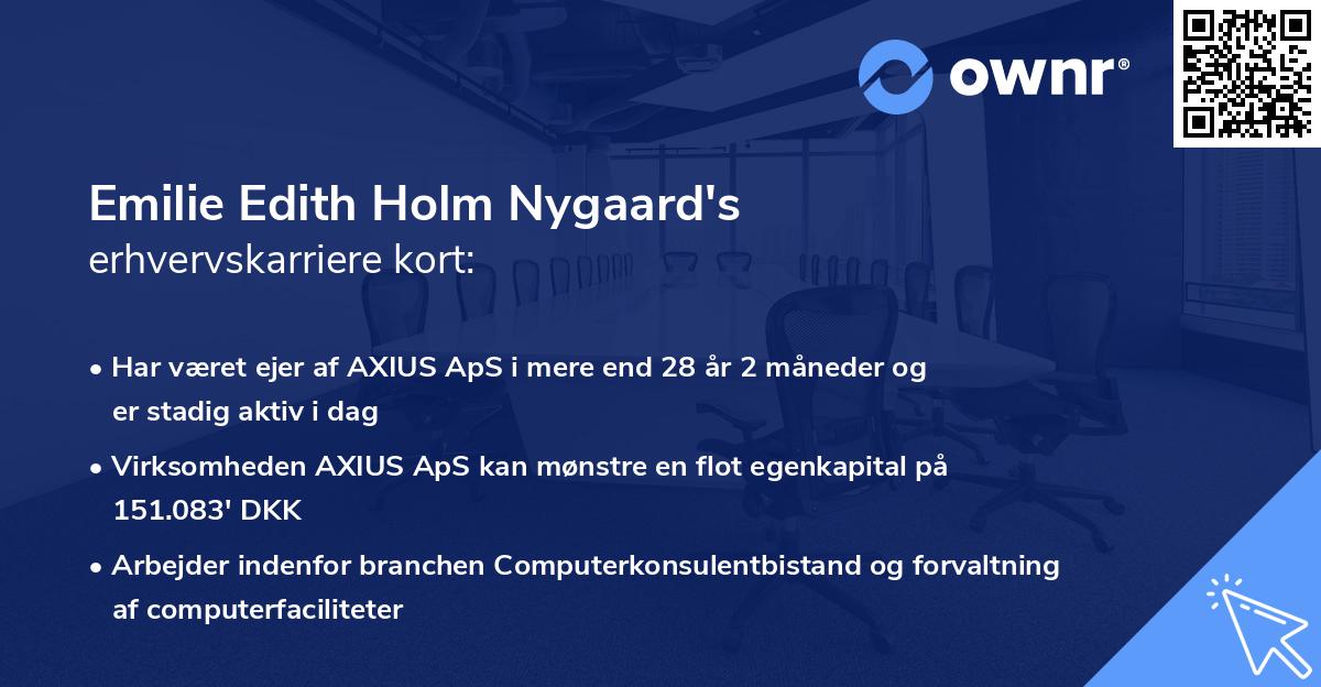 Emilie Edith Holm Nygaard's erhvervskarriere kort
