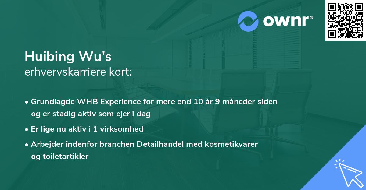 Huibing Wu's erhvervskarriere kort
