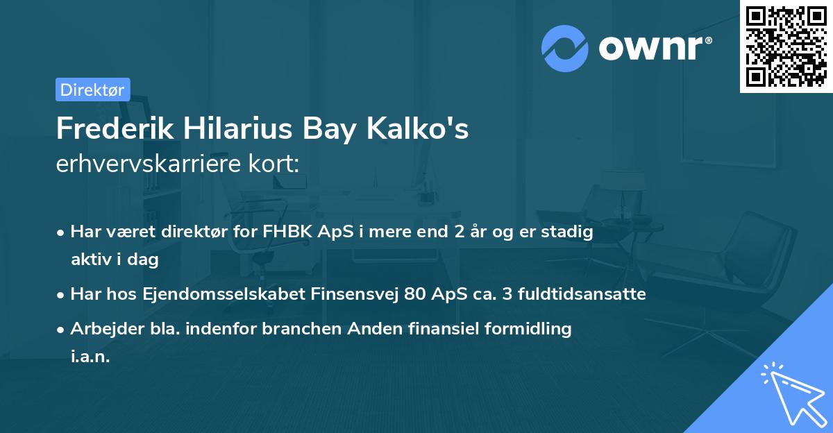 Frederik Hilarius Bay Kalko's erhvervskarriere kort
