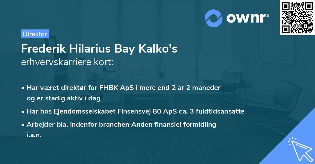 Frederik Hilarius Bay Kalko's erhvervskarriere kort