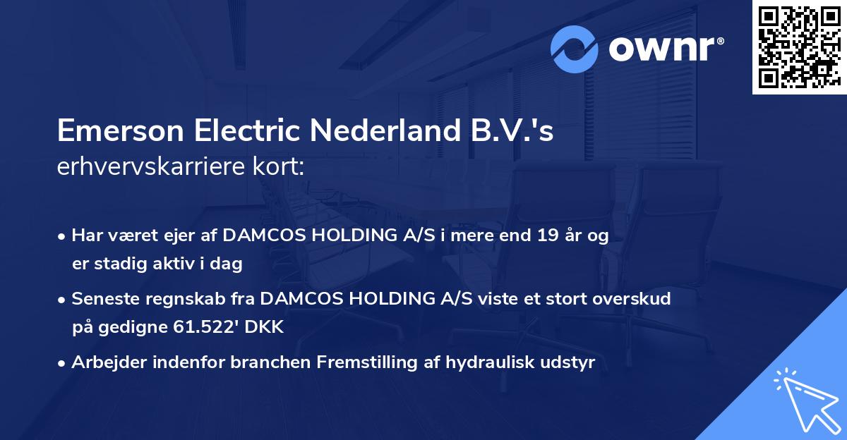 Emerson Electric Nederland B.V.'s erhvervskarriere kort