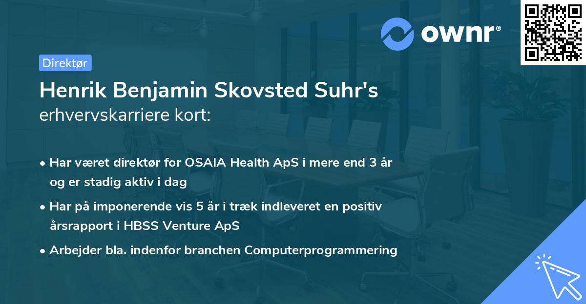 Henrik Benjamin Skovsted Suhr's erhvervskarriere kort