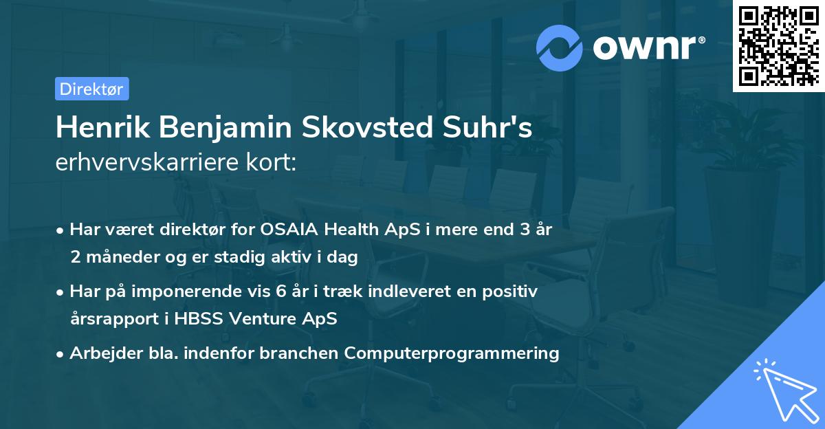 Henrik Benjamin Skovsted Suhr's erhvervskarriere kort