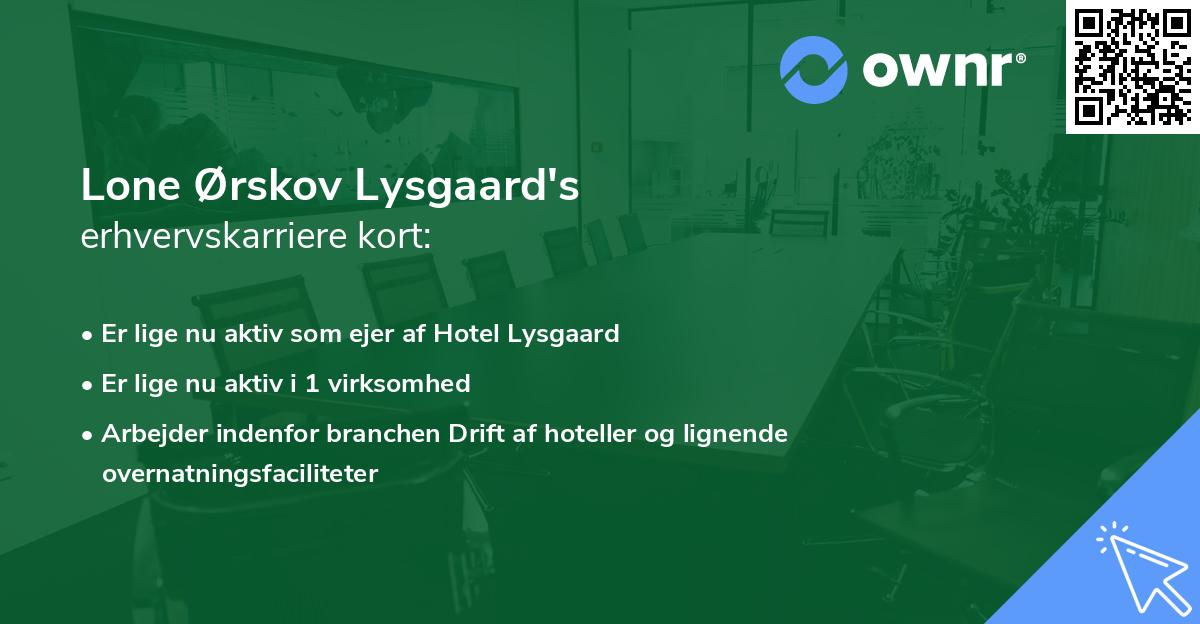 Lone Ørskov Lysgaard's erhvervskarriere kort