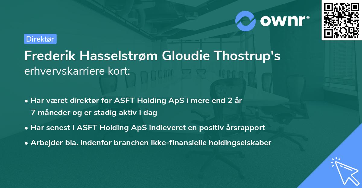 Frederik Hasselstrøm Gloudie Thostrup's erhvervskarriere kort