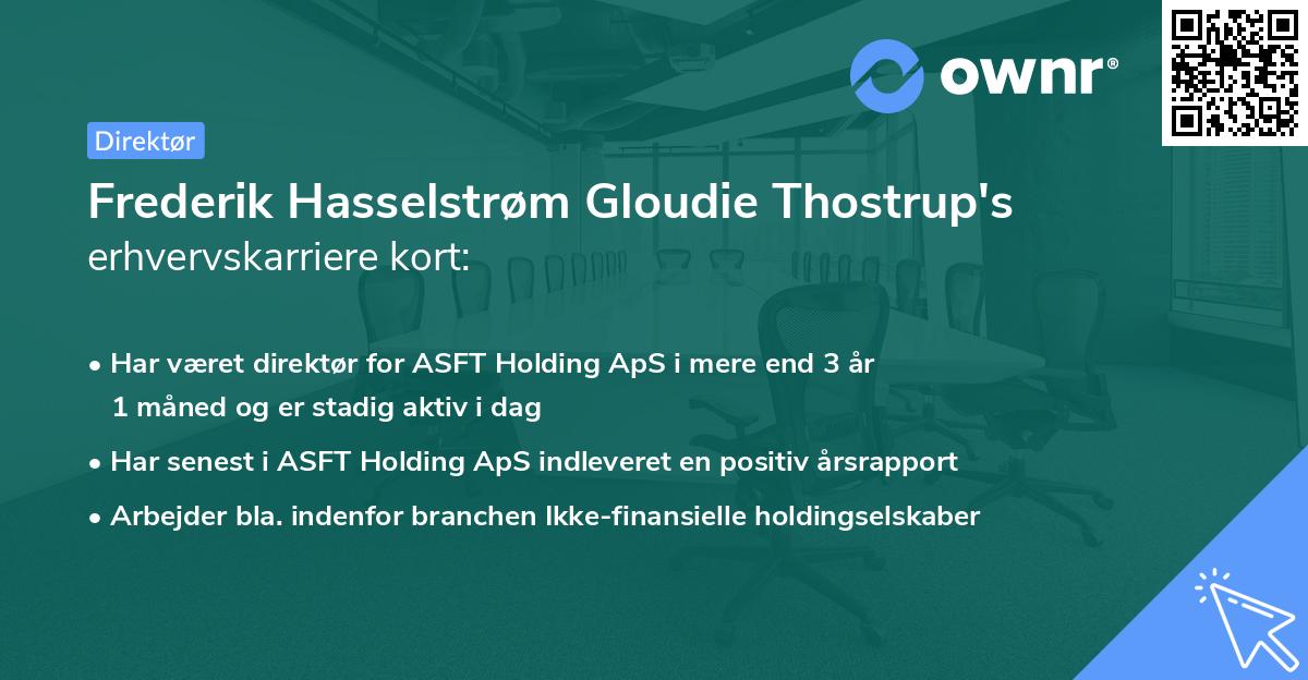 Frederik Hasselstrøm Gloudie Thostrup's erhvervskarriere kort
