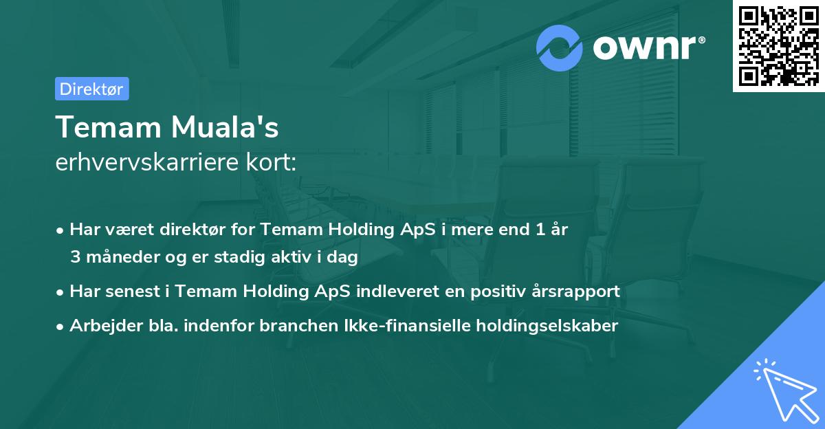 Temam Muala's erhvervskarriere kort