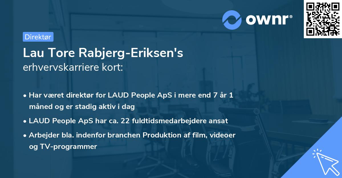 Lau Tore Rabjerg-Eriksen's erhvervskarriere kort