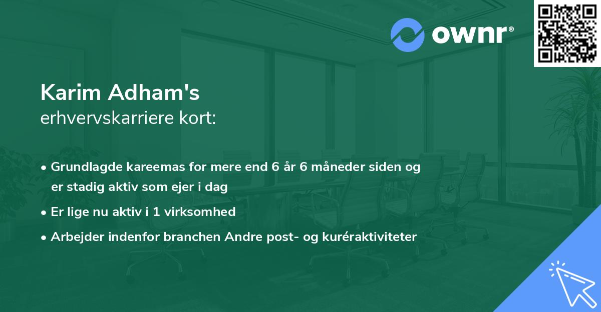 Karim Adham's erhvervskarriere kort