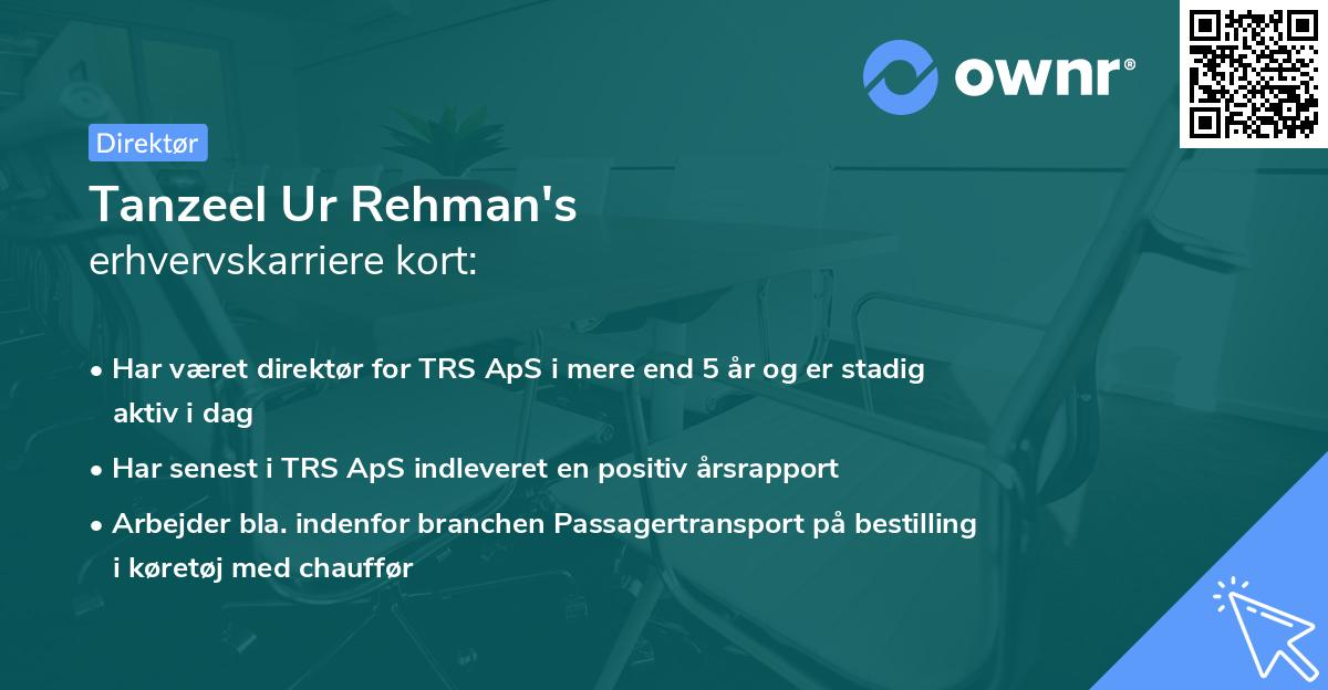 Tanzeel Ur Rehman's erhvervskarriere kort