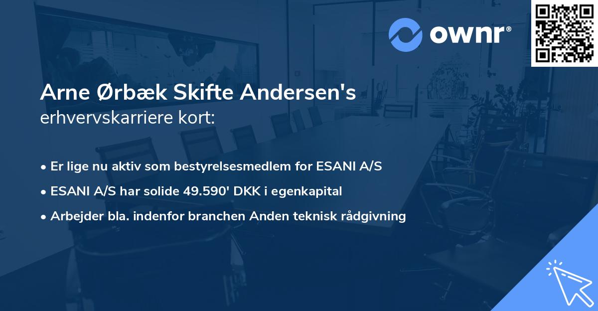 Arne Ørbæk Skifte Andersen's erhvervskarriere kort