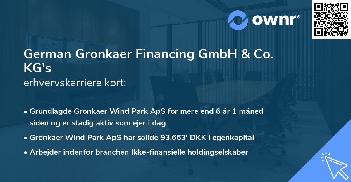 German Gronkaer Financing GmbH & Co. KG's erhvervskarriere kort