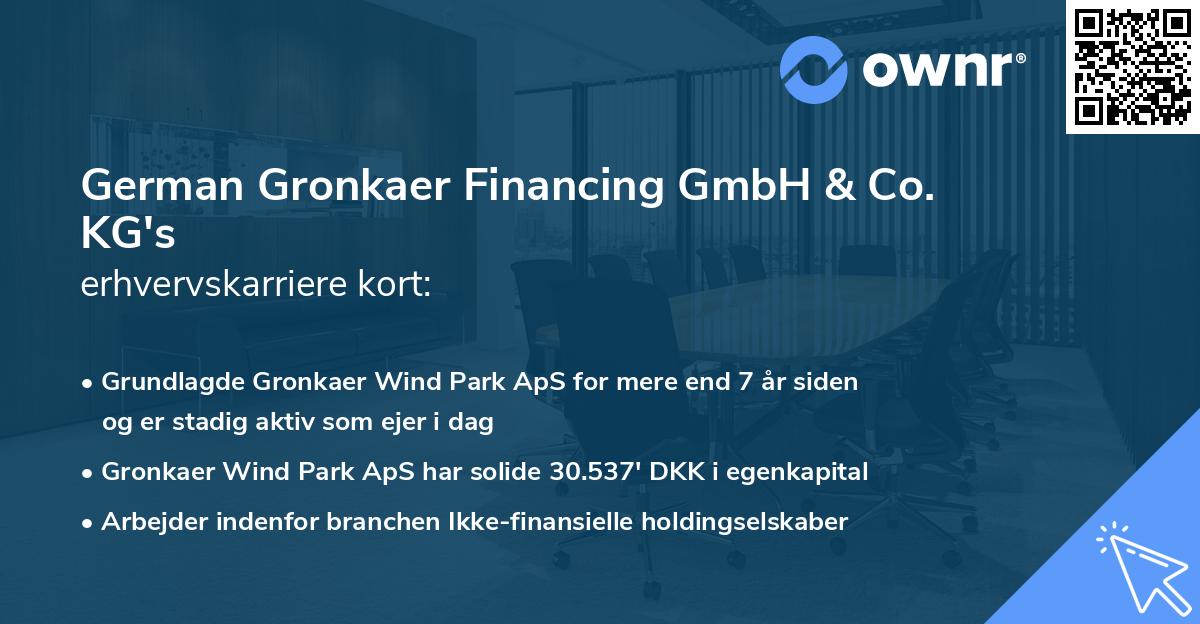 German Gronkaer Financing GmbH & Co. KG's erhvervskarriere kort