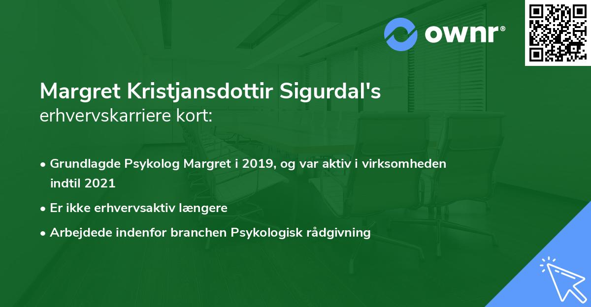 Margret Kristjansdottir Sigurdal's erhvervskarriere kort