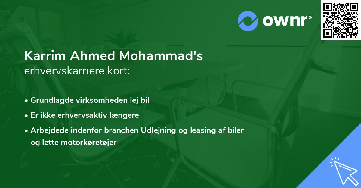 Karrim Ahmed Mohammad's erhvervskarriere kort