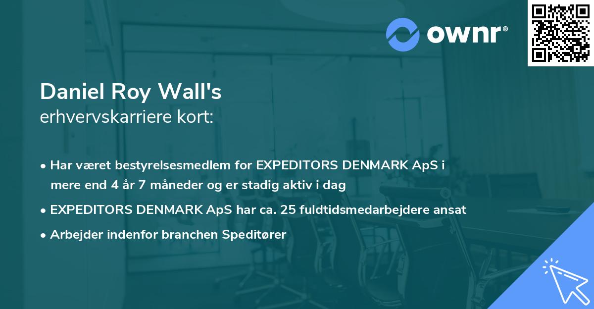 Daniel Roy Wall's erhvervskarriere kort