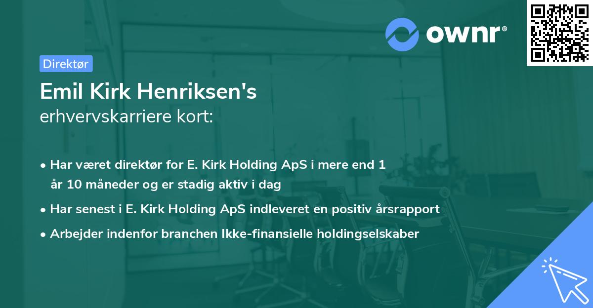 Emil Kirk Henriksen's erhvervskarriere kort