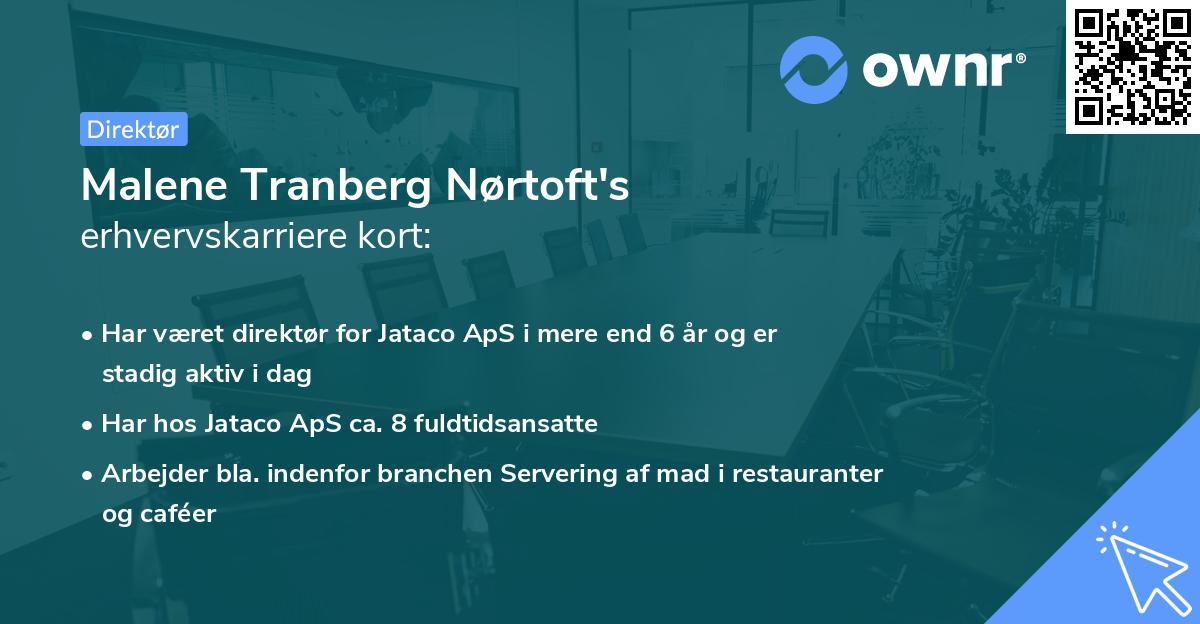 Malene Tranberg Nørtoft's erhvervskarriere kort