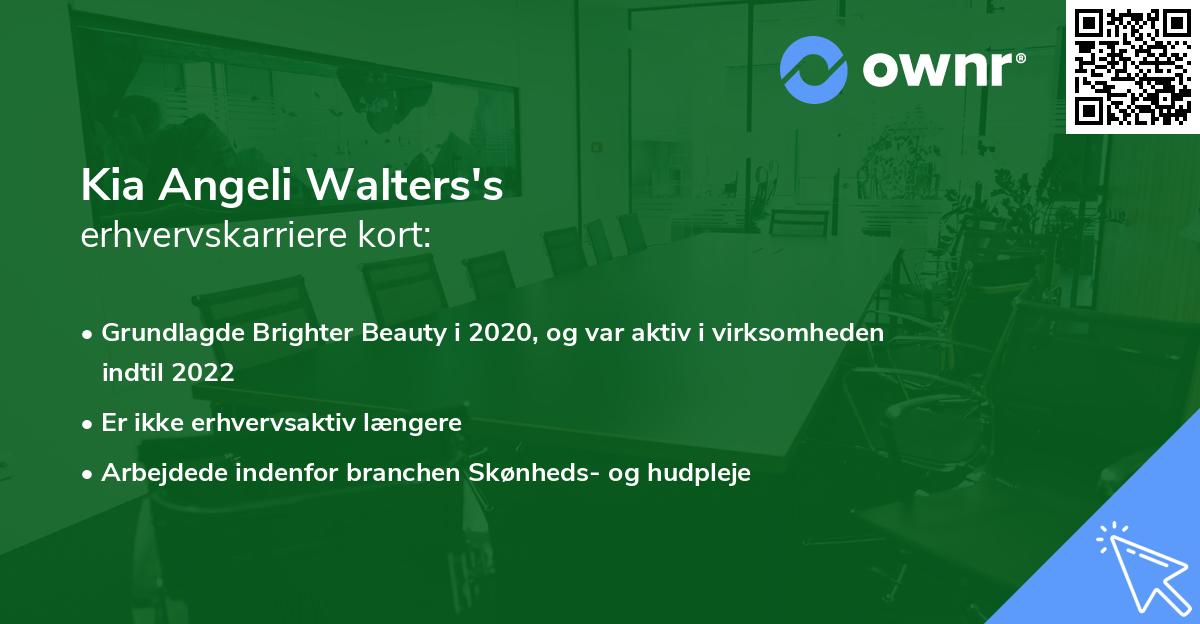 Kia Angeli Walters's erhvervskarriere kort