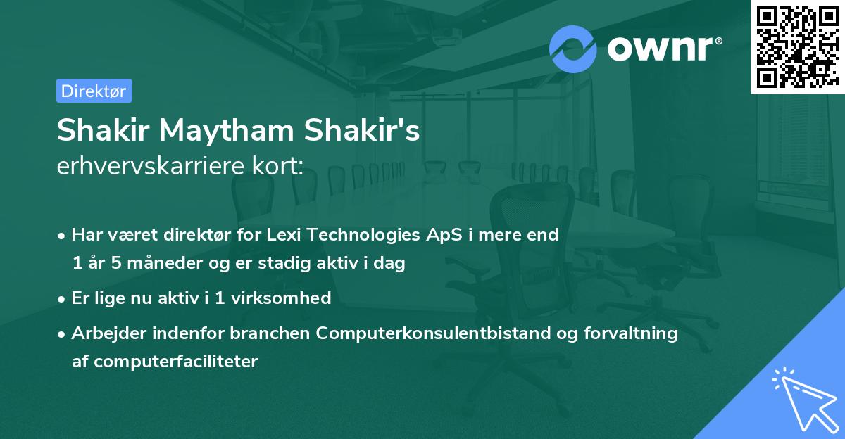 Shakir Maytham Shakir's erhvervskarriere kort