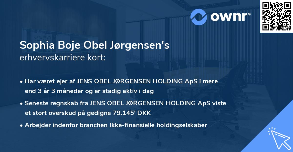 Sophia Boje Obel Jørgensen's erhvervskarriere kort
