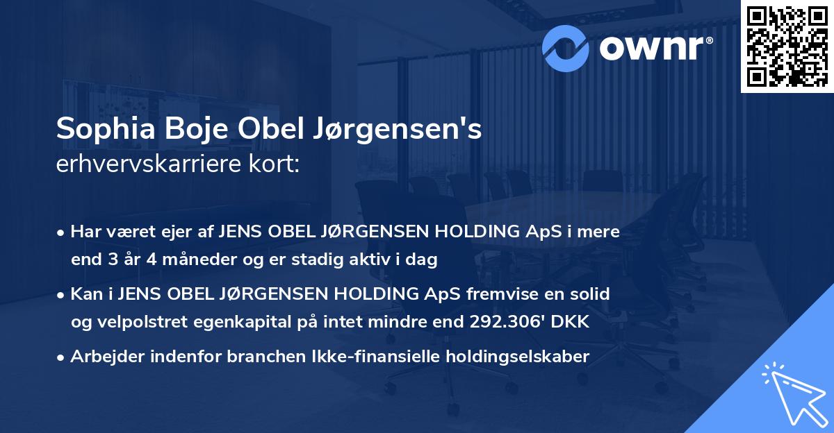 Sophia Boje Obel Jørgensen's erhvervskarriere kort