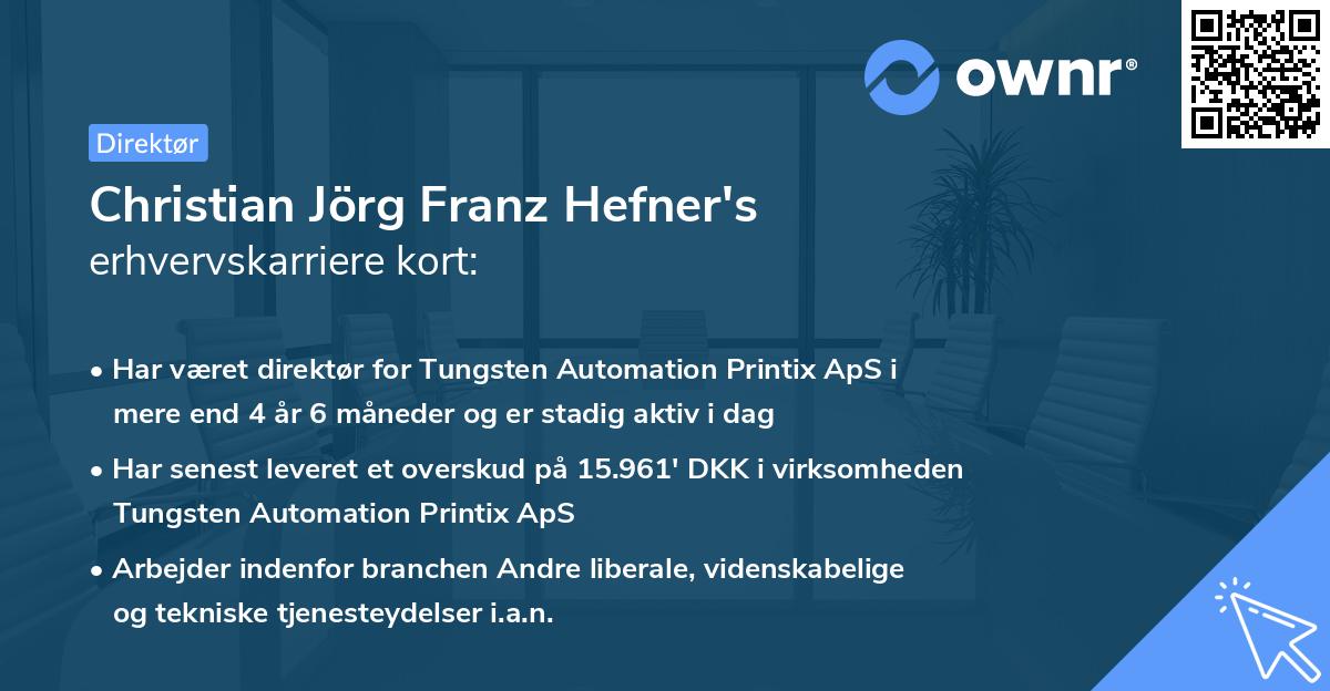 Christian Jörg Franz Hefner's erhvervskarriere kort