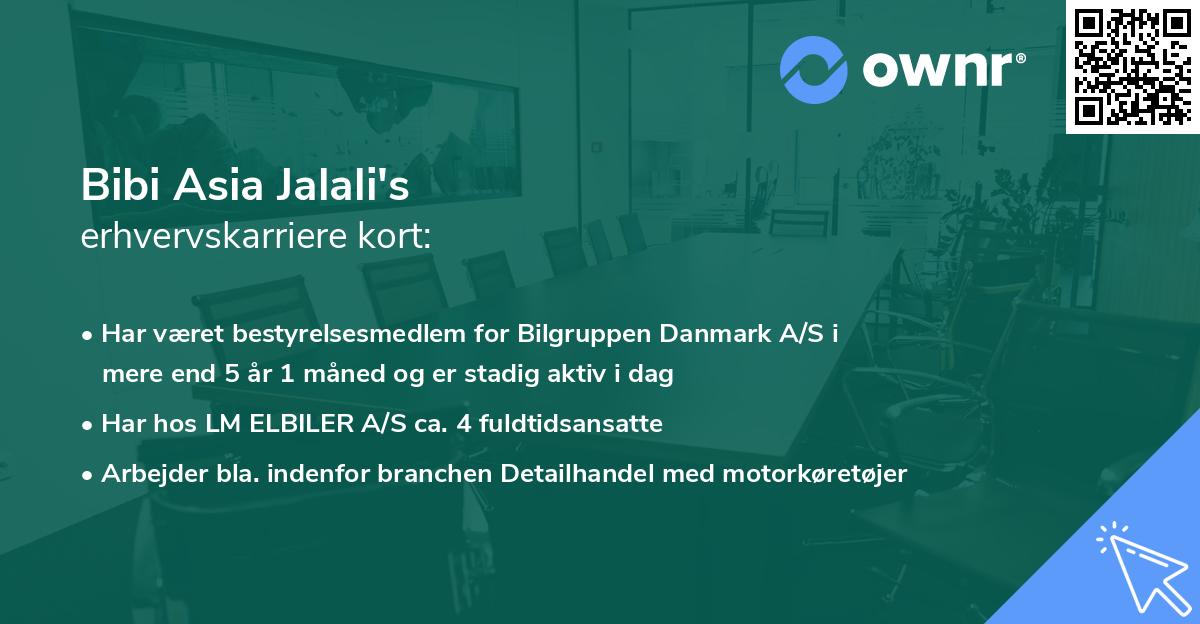 Bibi Asia Jalali's erhvervskarriere kort