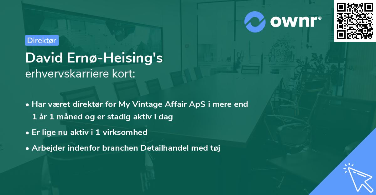 David Ernø-Heising's erhvervskarriere kort