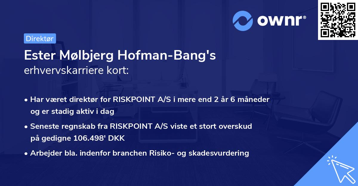Ester Mølbjerg Hofman-Bang's erhvervskarriere kort