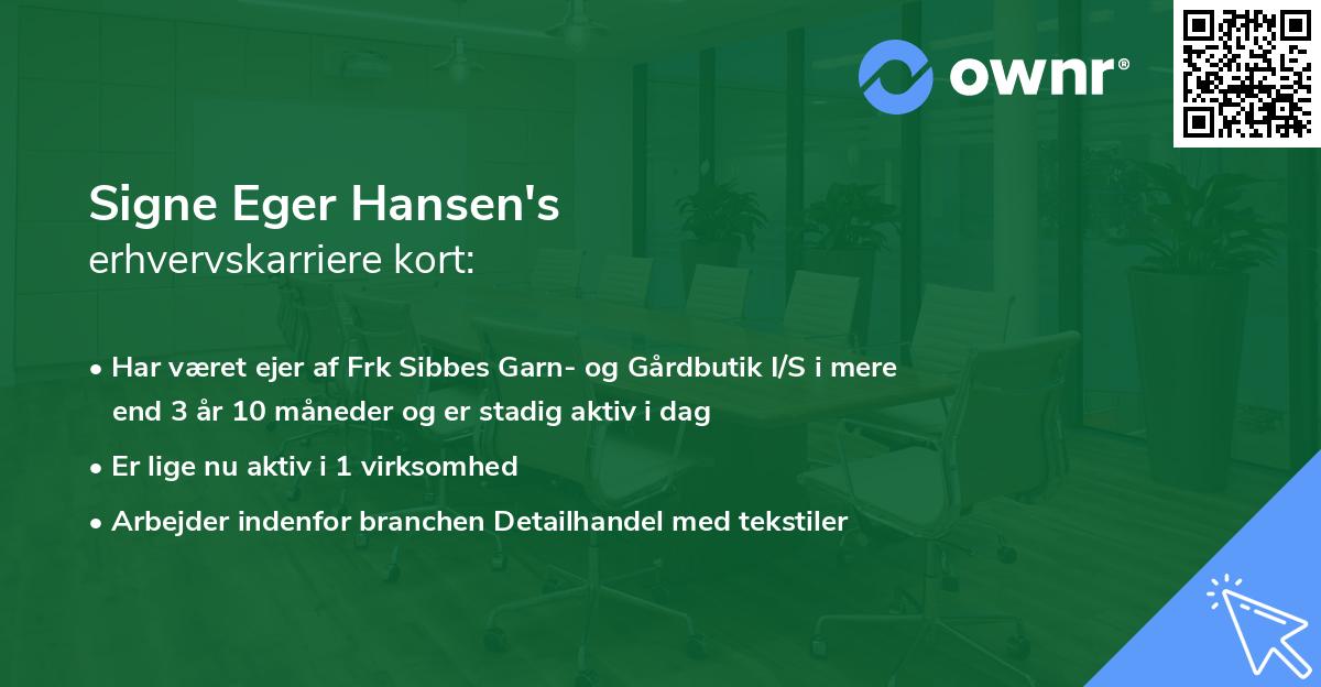 Signe Eger Hansen's erhvervskarriere kort