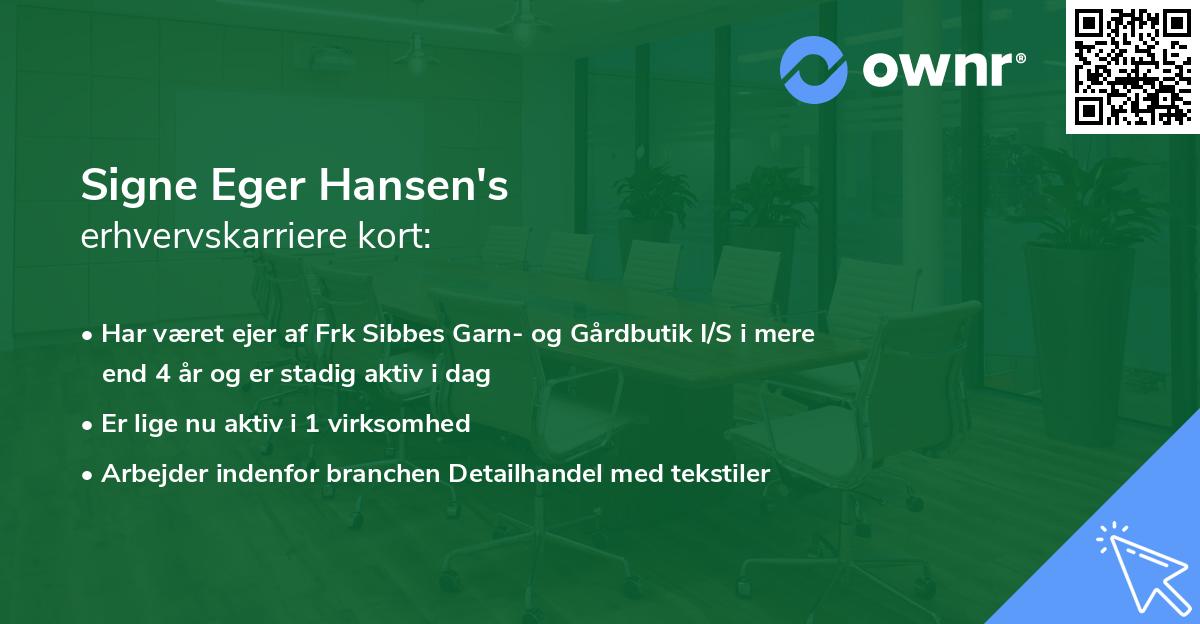Signe Eger Hansen's erhvervskarriere kort