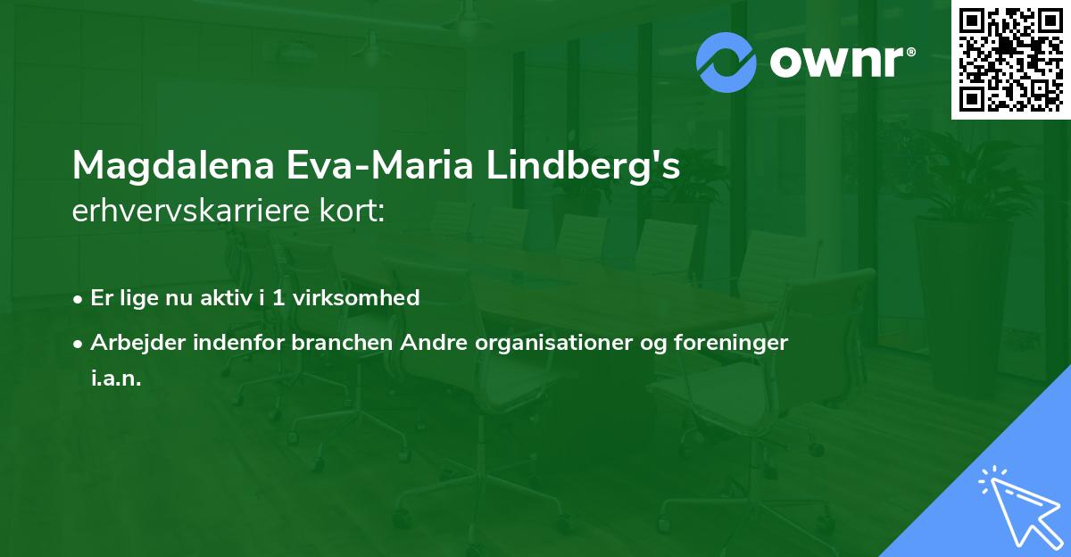 Magdalena Eva-Maria Lindberg's erhvervskarriere kort