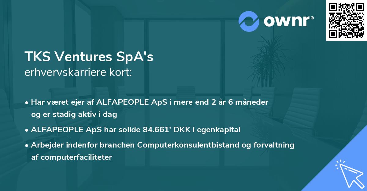 TKS Ventures SpA's erhvervskarriere kort