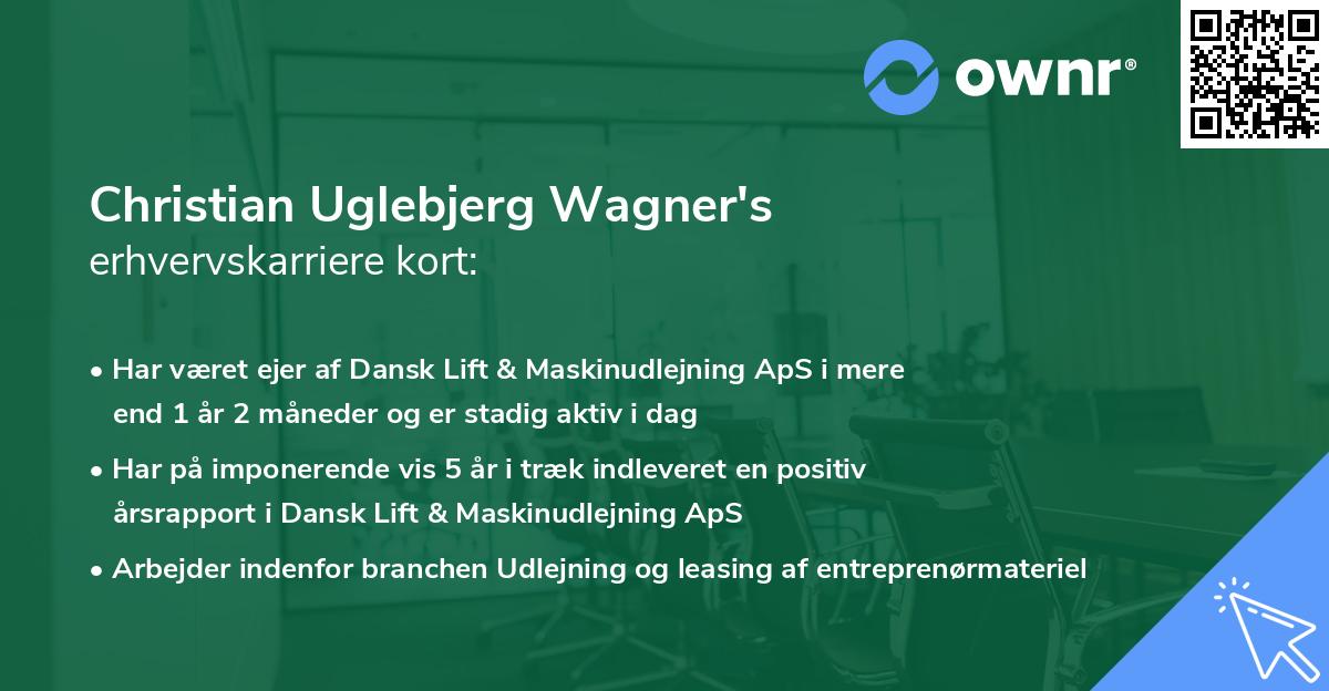 Christian Uglebjerg Wagner's erhvervskarriere kort