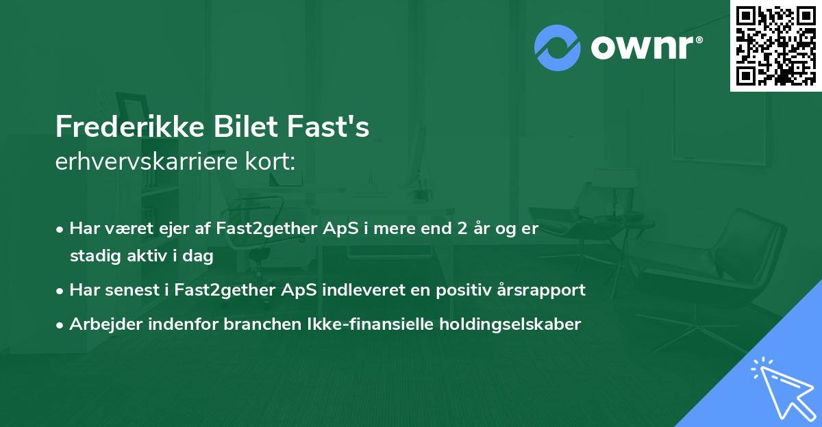 Frederikke Bilet Fast's erhvervskarriere kort