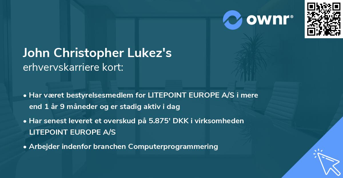 John Christopher Lukez's erhvervskarriere kort