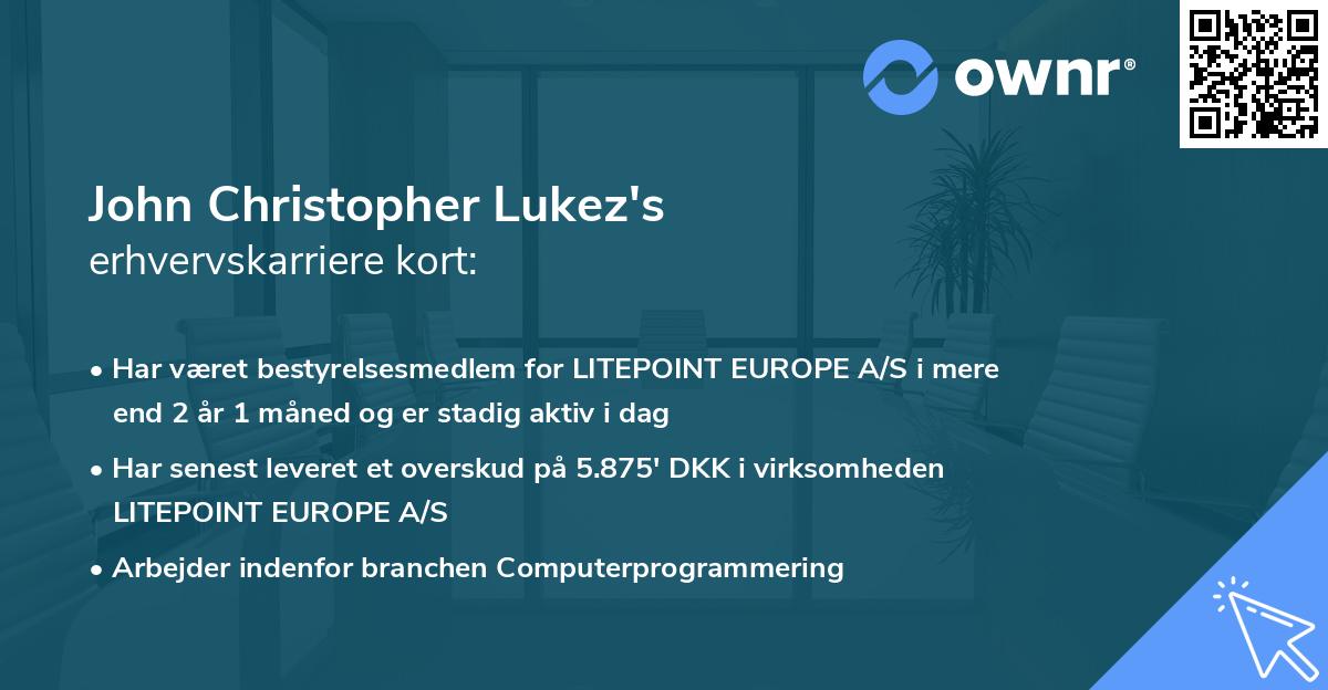 John Christopher Lukez's erhvervskarriere kort