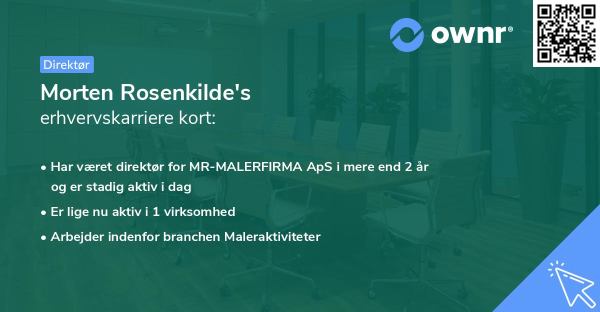 Morten Rosenkilde's erhvervskarriere kort